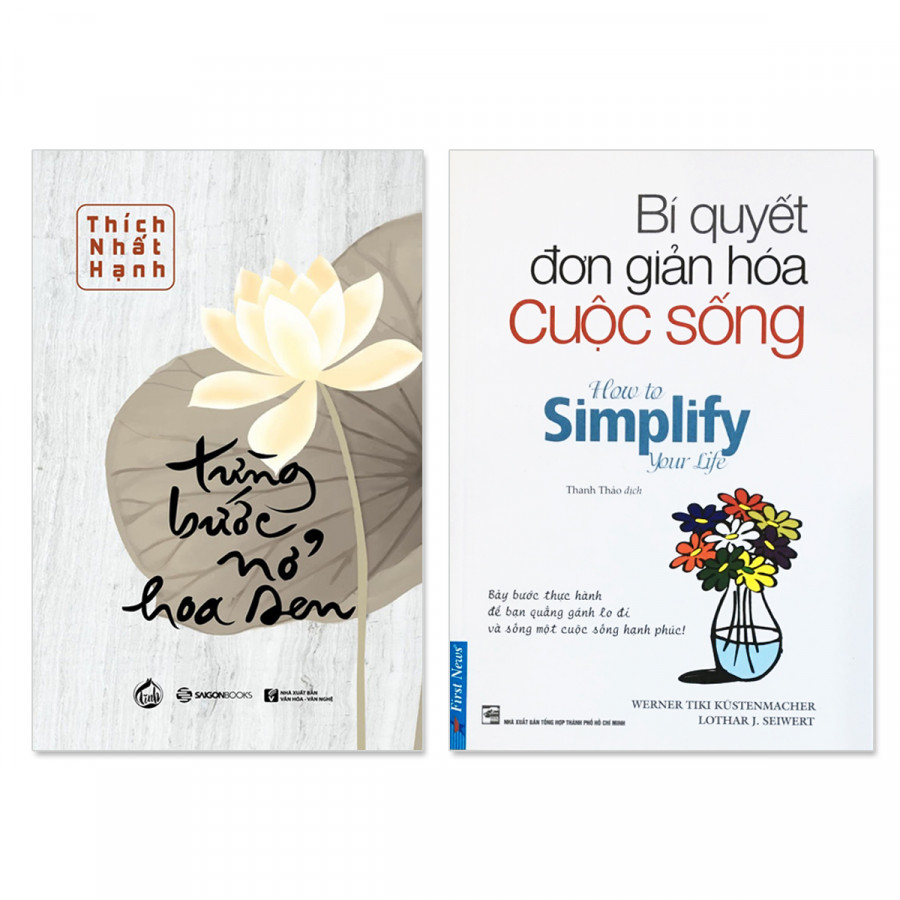 Combo 2 cuốn: Từng Bước Nở Hoa Sen, Bí Quyết Đơn Giản Hóa Cuộc Sống