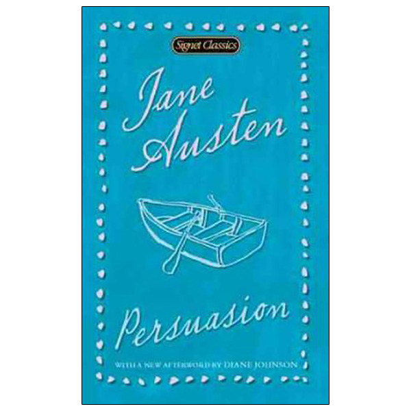 Signet Classics: Persuasion