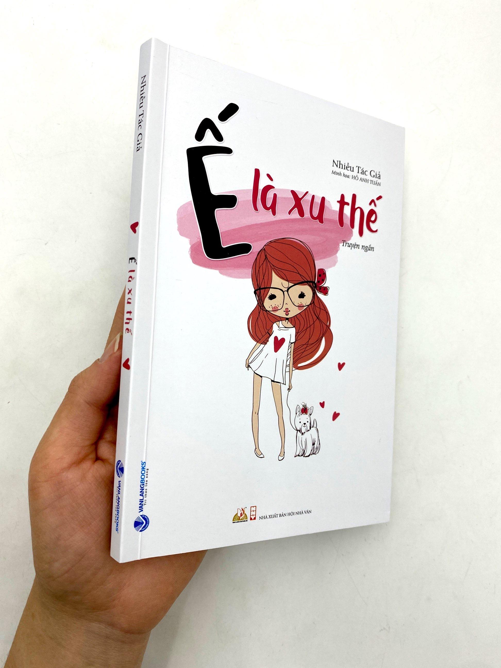 Ế Là Xu Thế
