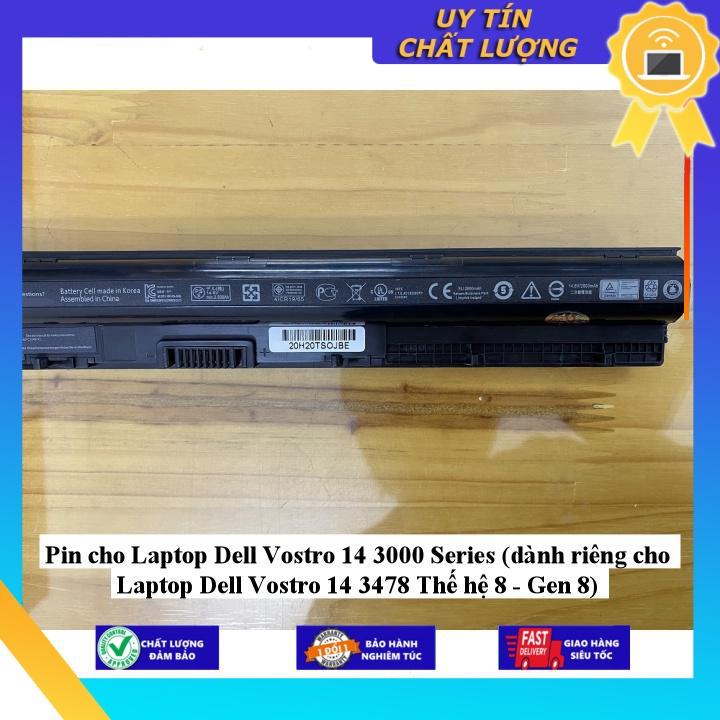 Pin cho Laptop Dell Vostro 14 3000 Series (dành riêng cho Laptop Dell Vostro 14 3478 Thế hệ 8 - Gen 8) - Hàng chính hãng  MIBAT1389