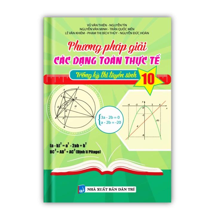Sách - Phương Pháp Giải Các Dạng Toán Thực Tế Trong Kỳ Thi Tuyển Sinh 10 (PV)