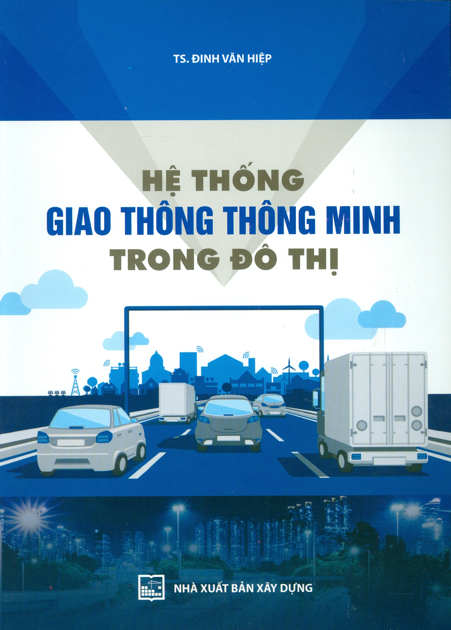 Hệ Thống Giao Thông Thông Minh Trong Đô Thị