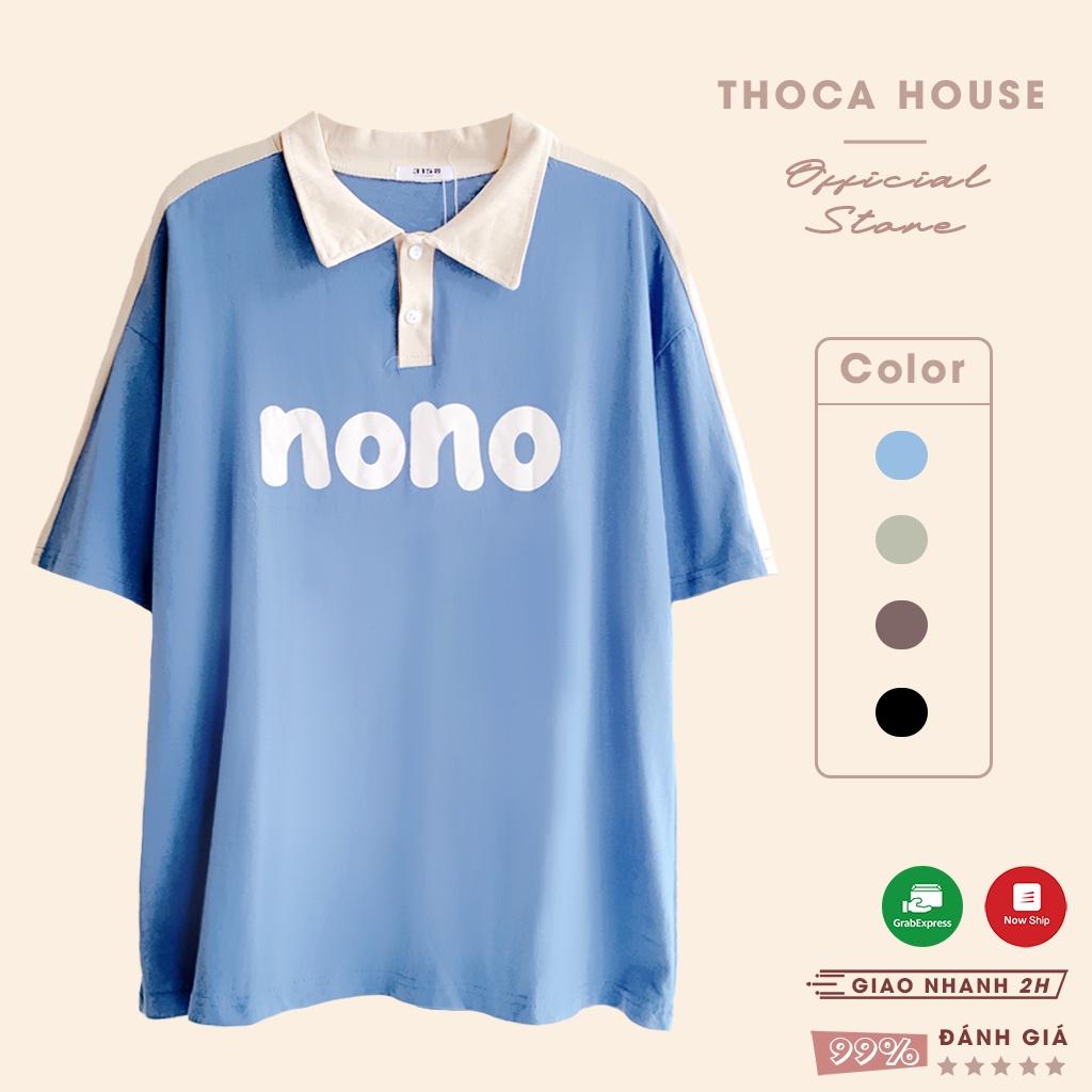 Áo thun polo unisex cotton tay ngắn in chữ nono nhiều màu THOCA HOUSE thời trang, dễ phối đồ