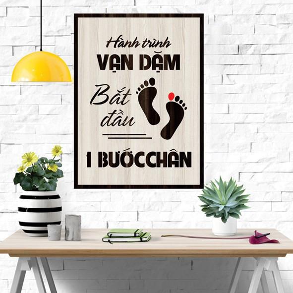 Tranh gỗ DECOR - SLOGAN tạo động lực, Truyền cảm hứng - Hành trình vạn dặm bắt đầu một bước chân