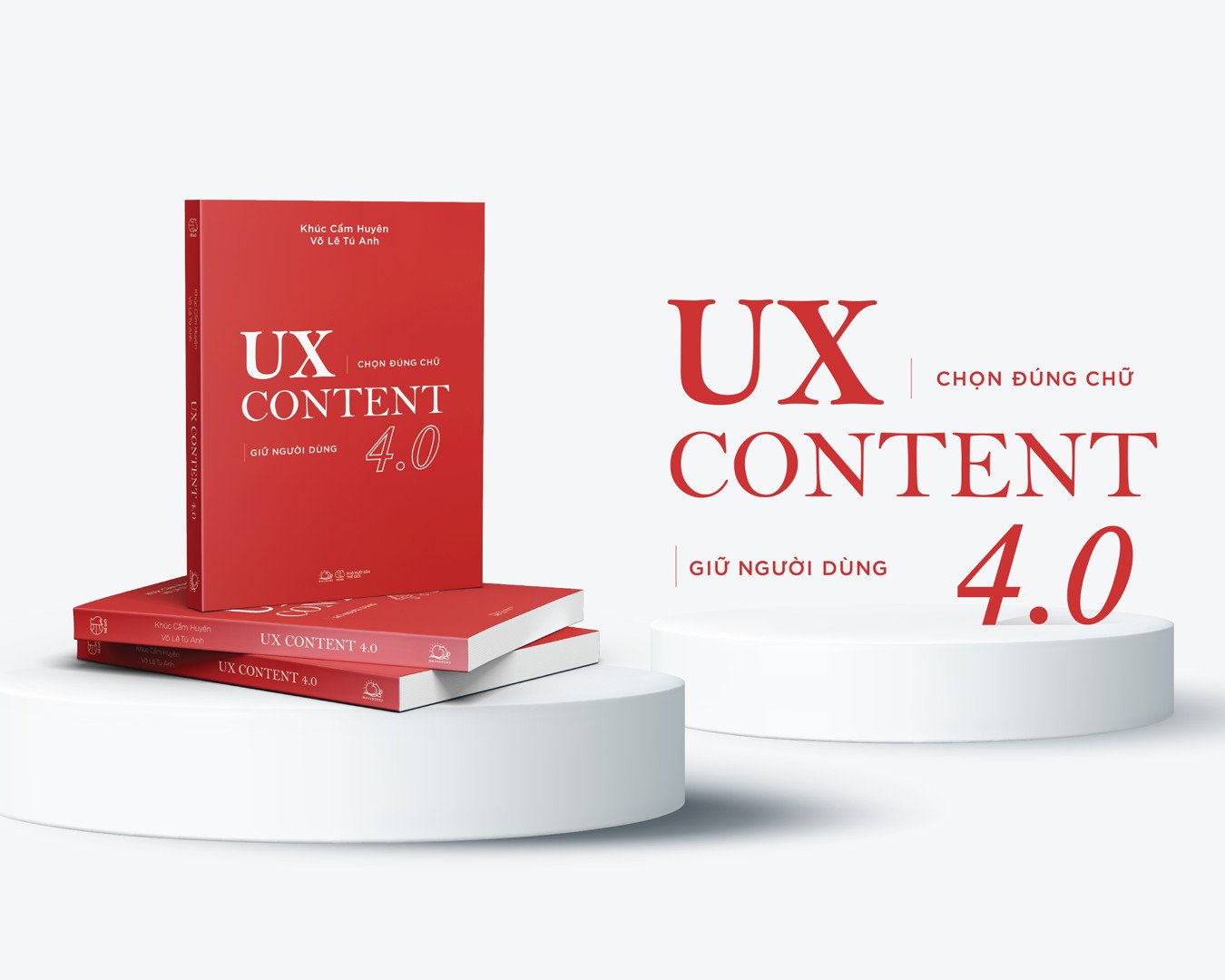 UX Content 4.0 - Chọn Đúng Chữ, Giữ Người Dùng