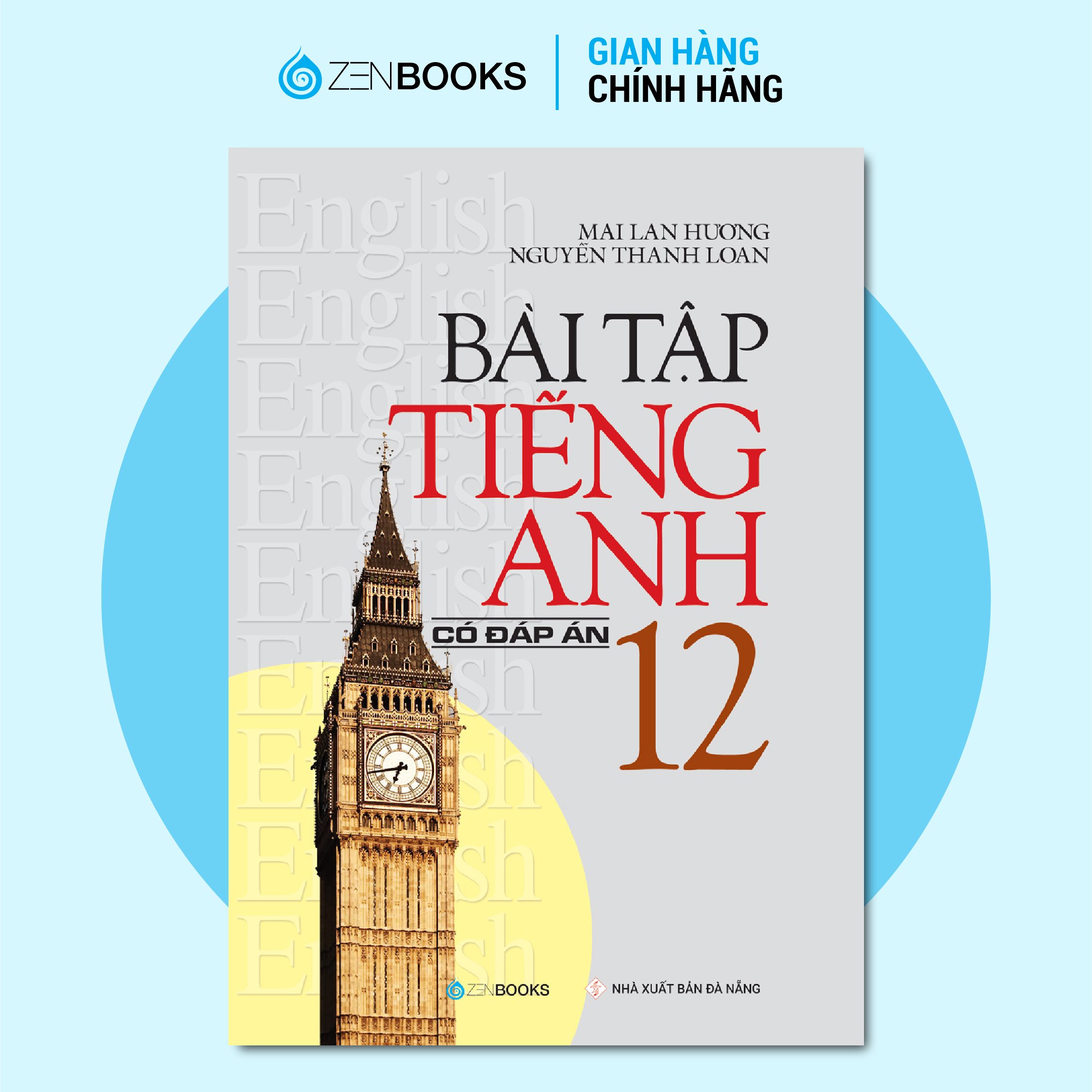 Bài Tập Tiếng Anh Lớp 12 - Có Đáp Án (Mai Lan Hương)