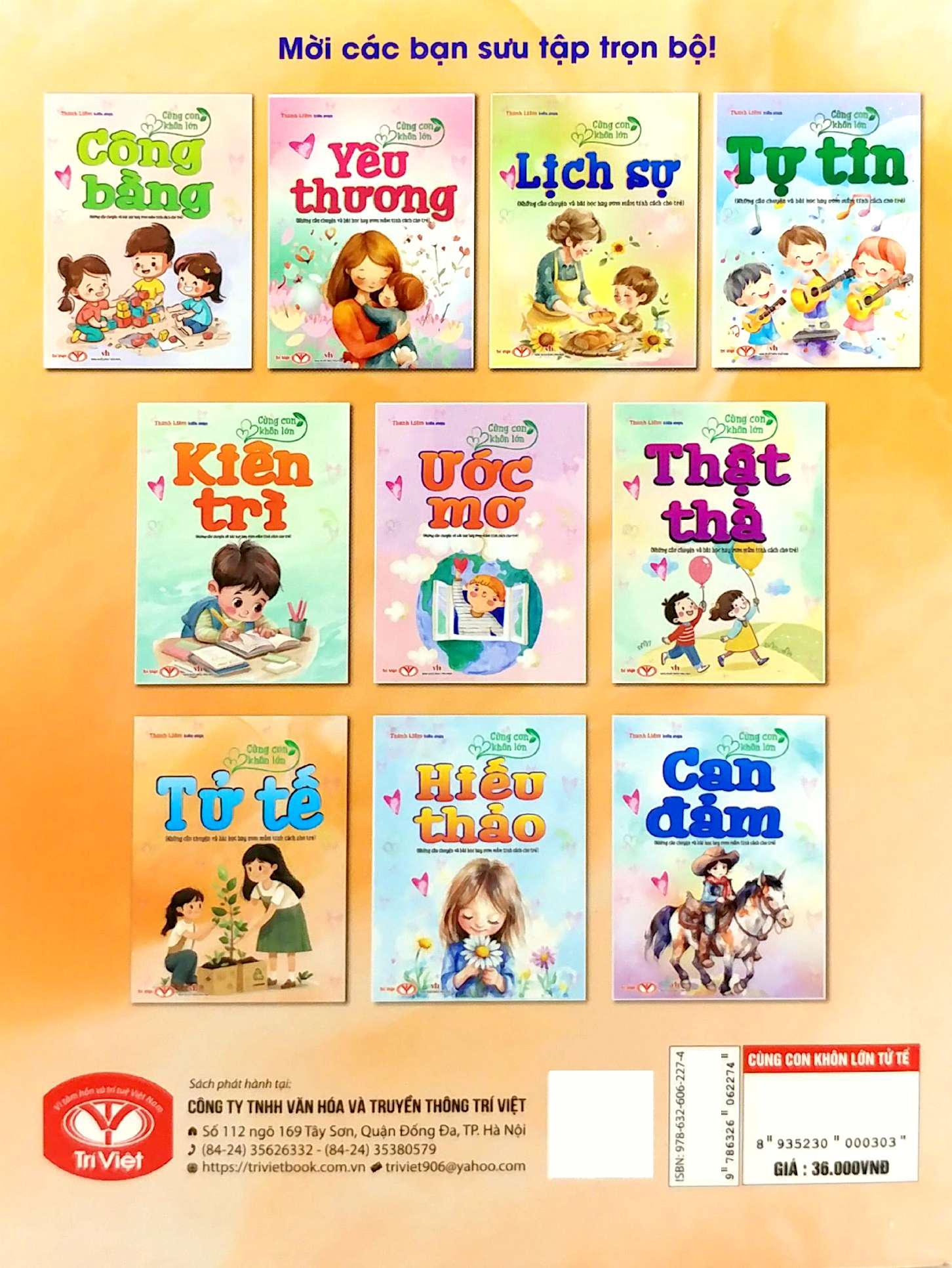 Sách - Cùng Con Khôn Lớn - Tử Tế (Những Câu Chuyện Và Bài Học Hay Ươm Mầm Tính Cách Cho Trẻ)