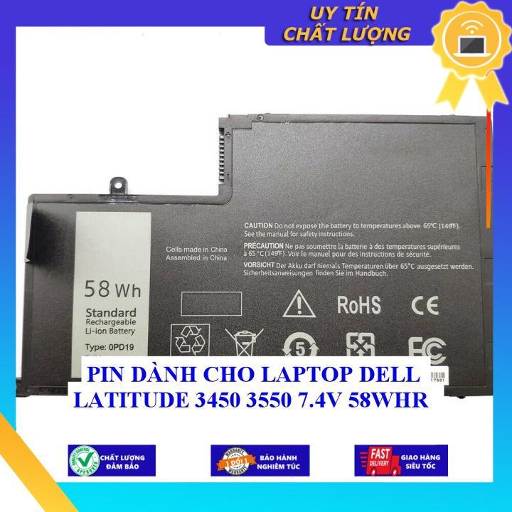 PIN dùng cho LAPTOP DELL LATITUDE 3450 3550 7.4V 58WHR - Hàng Nhập Khẩu New Seal