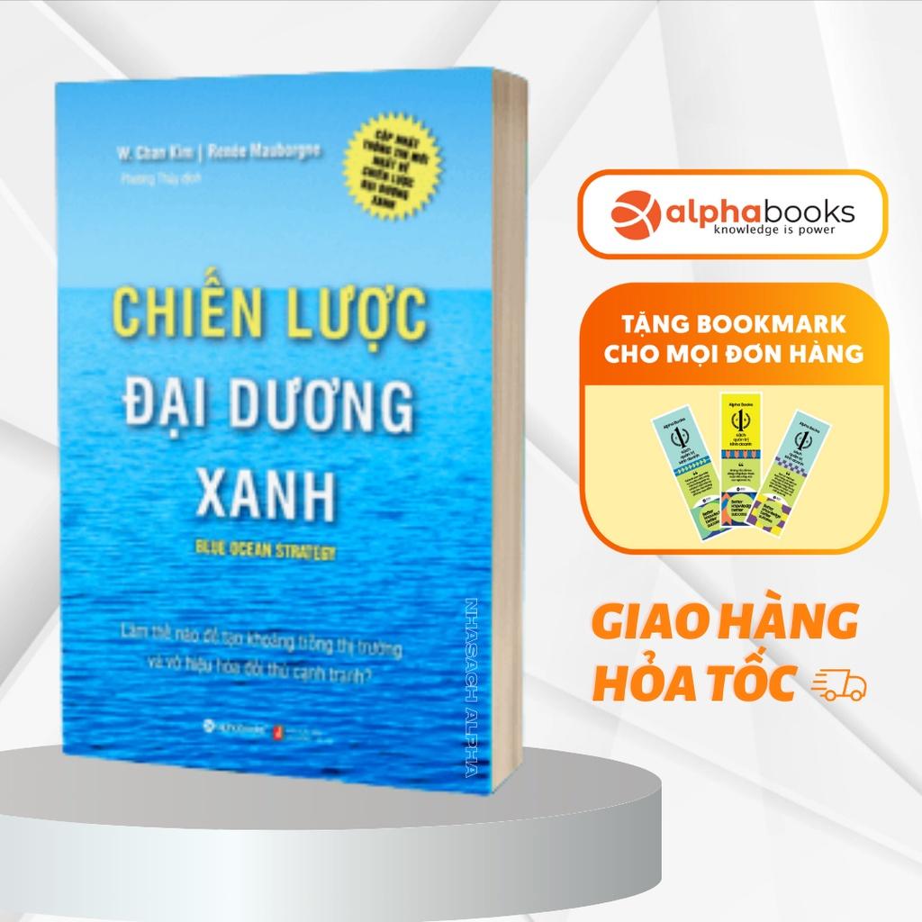 Sách Blue Ocean Strategy - Chiến Lược Đại Dương Xanh (Bìa Cứng) - Alphabooks - BẢN QUYỀN