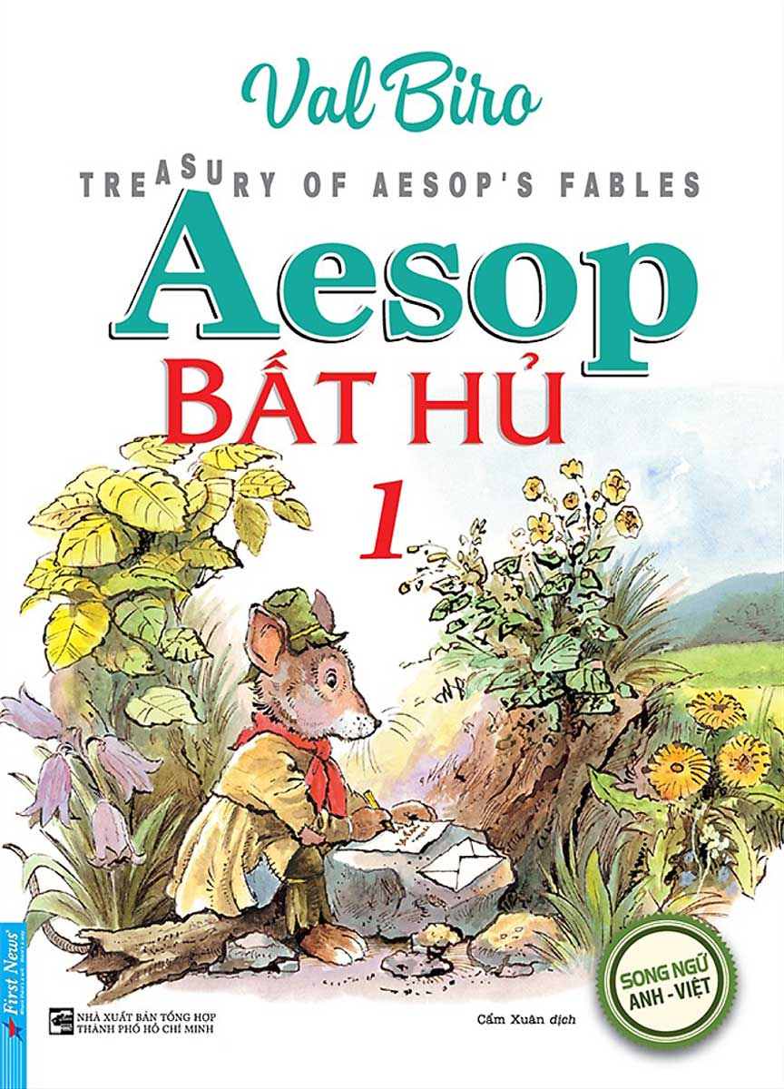 Aesop Bất Hủ 1 - Song Ngữ Anh Việt