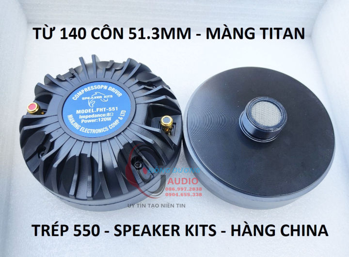 LOA TRÉP KÈN 550 REN XOÁY - TỪ 130 CÔN 51.3MM TITAN - CỦ KÈN SÂN KHẤU - TREBLE 550 LẮP DÀN KARAOKE