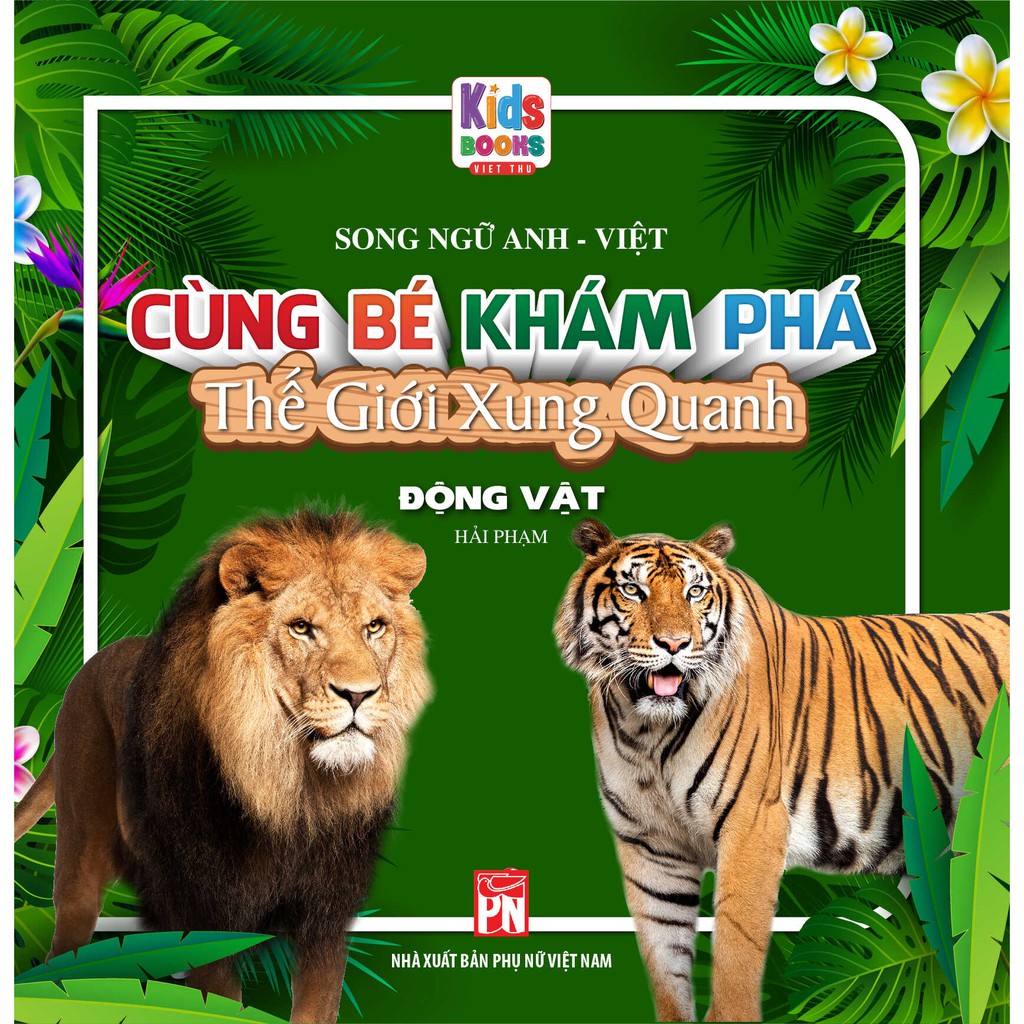 Sách - Trọn Bộ Cùng Bé Khám Phá Thế Giới Xung Quanh (Song Ngữ Anh - Việt 10 Cuốn - Các trang đều là Bìa Cứng chống nước)