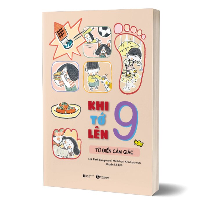 Sách Khi Tớ Lên 9 - Từ Điển Cảm Giác
