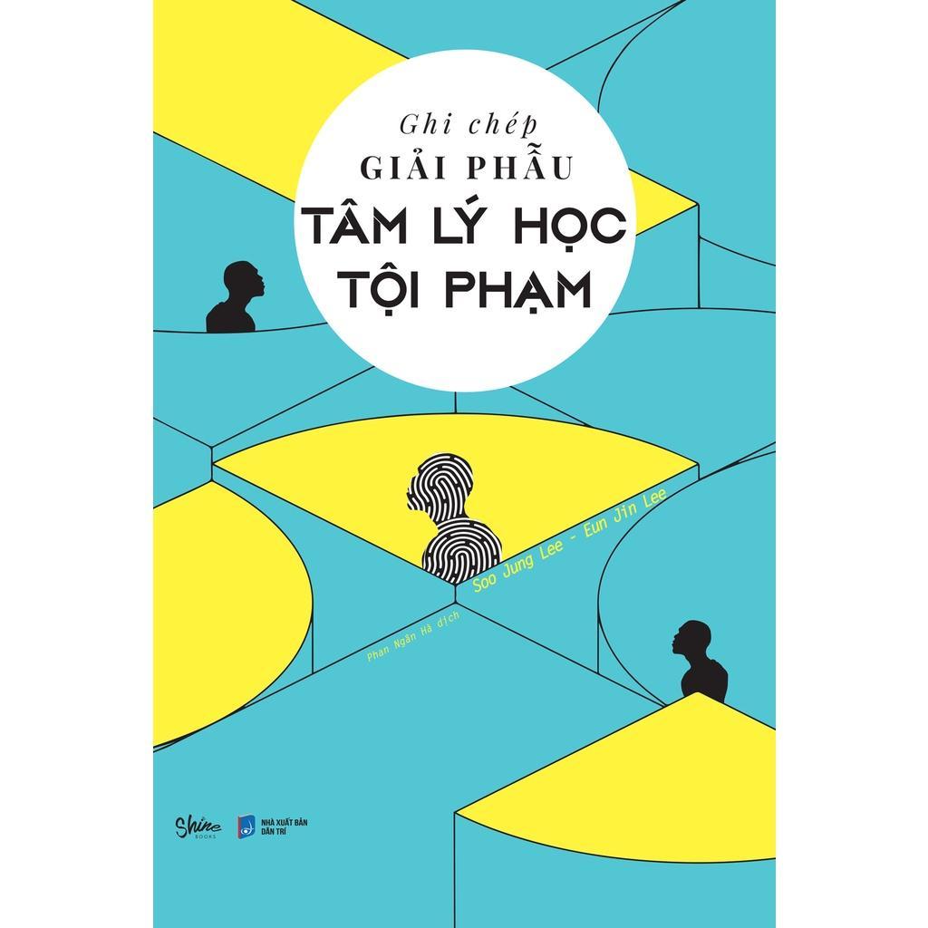 Sách Ghi Chép Giải Phẫu Tâm Lý Học Tội Phạm - Bản Quyền