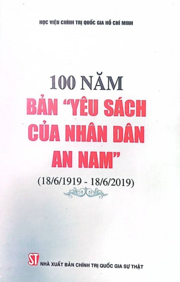 100 năm bản “Yêu sách của nhân dân An Nam” (18/6/1919 - 18/6/2019)   ( bản in 2020)