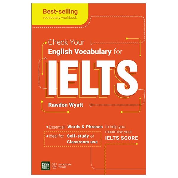 Check Your English Vocabulary For Ielts Tái Bản 2022