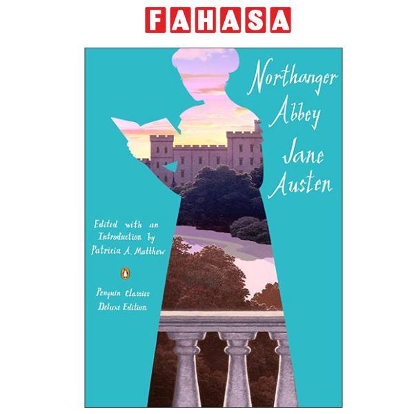 Sách ngoại văn: Northanger Abbey - Penguin Classics Deluxe Edition
