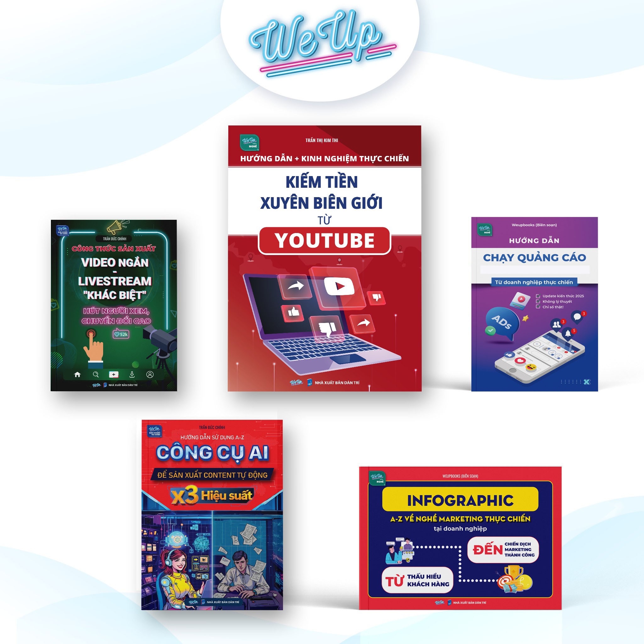 Combo 5 Cuốn: Hướng Dẫn Kiếm Tiền Xuyên Biên Giới Từ Youtube + Công Cụ AI X3 Hiệu Suất + Sản Xuất Video Ngắn - Livestream Khác Biệt + Infographic Từ A-Z Về Nghề Marketing + Hướng Dẫn Chạy Quảng Cáo