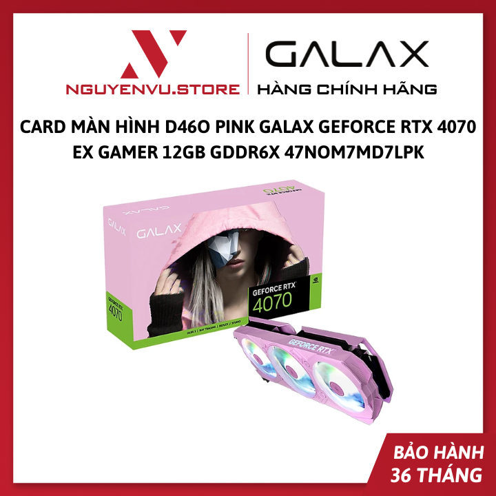 Card màn hình D46O Pink Galax GeForce RTX 4070 EX Gamer 12GB GDDR6X 47NOM7MD7LPK - Hàng chính hãng