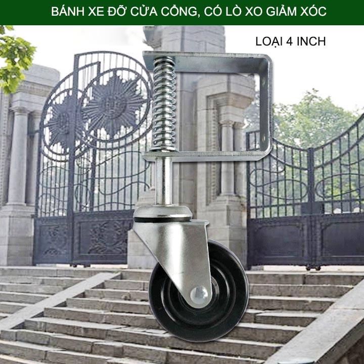 01 Bánh xe đỡ cánh cửa cổng xoay, có lò xo giảm xóc, loại bánh xe 4 inch