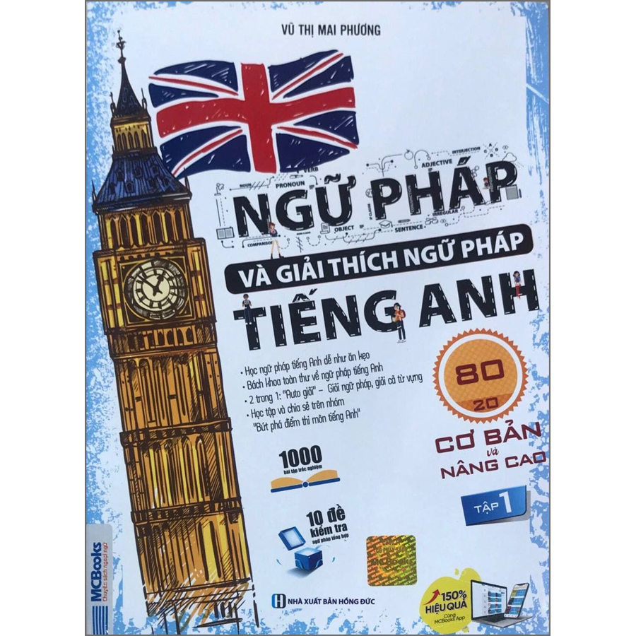 Sách Ngữ Pháp Và Giải Thích Ngữ Pháp Tiếng Anh Cơ Bản Và Nâng Cao (Tập 1)