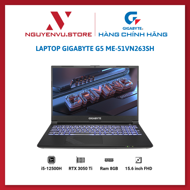 Laptop Gigabyte G5 ME-51VN263SH (i5-12500H | 8GB | 512GB | GeForce RTX 3050Ti 4GB | 15.6′ FHD 144Hz | Win 11) - Hàng Chính Hãng