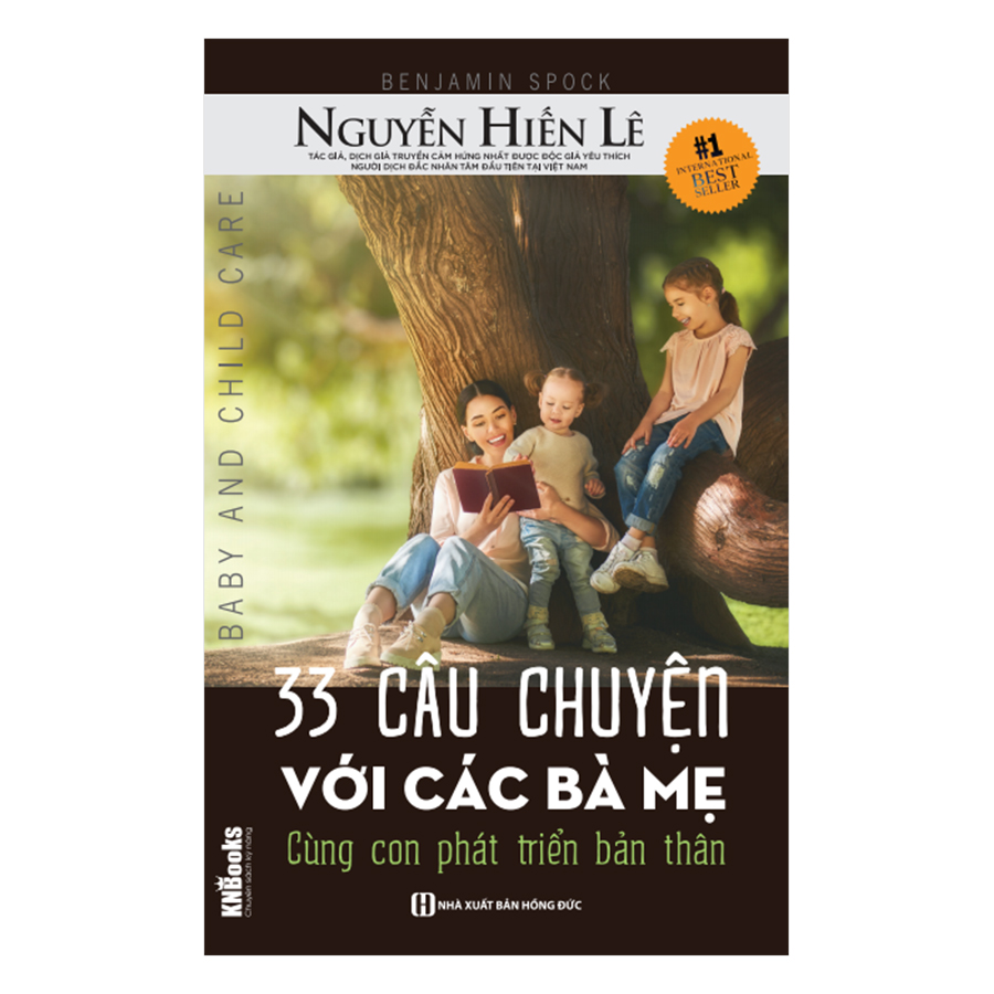 33 Câu Chuyện Với Các Bà Mẹ - Cùng Con Phát Triển Bản Thân (Bộ Sách Cha Mẹ Khéo - Con Thành Công)