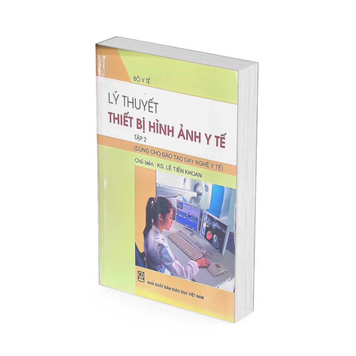 Lý Thuyết Thiết Bị Hình Ảnh Y Tế Tập 2