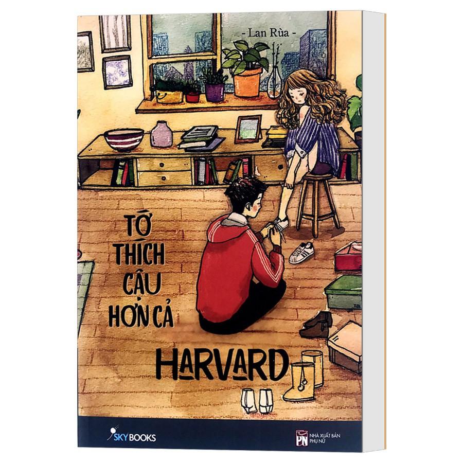 Sách - Tớ Thích Cậu Hơn Cả Harvard