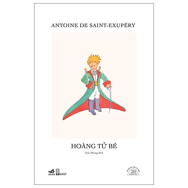 Sách - Hoàng Tử Bé - Ấn Bản Đặc Biệt 20 Năm Thành Lập Nhã Nam - Bìa Cứng
