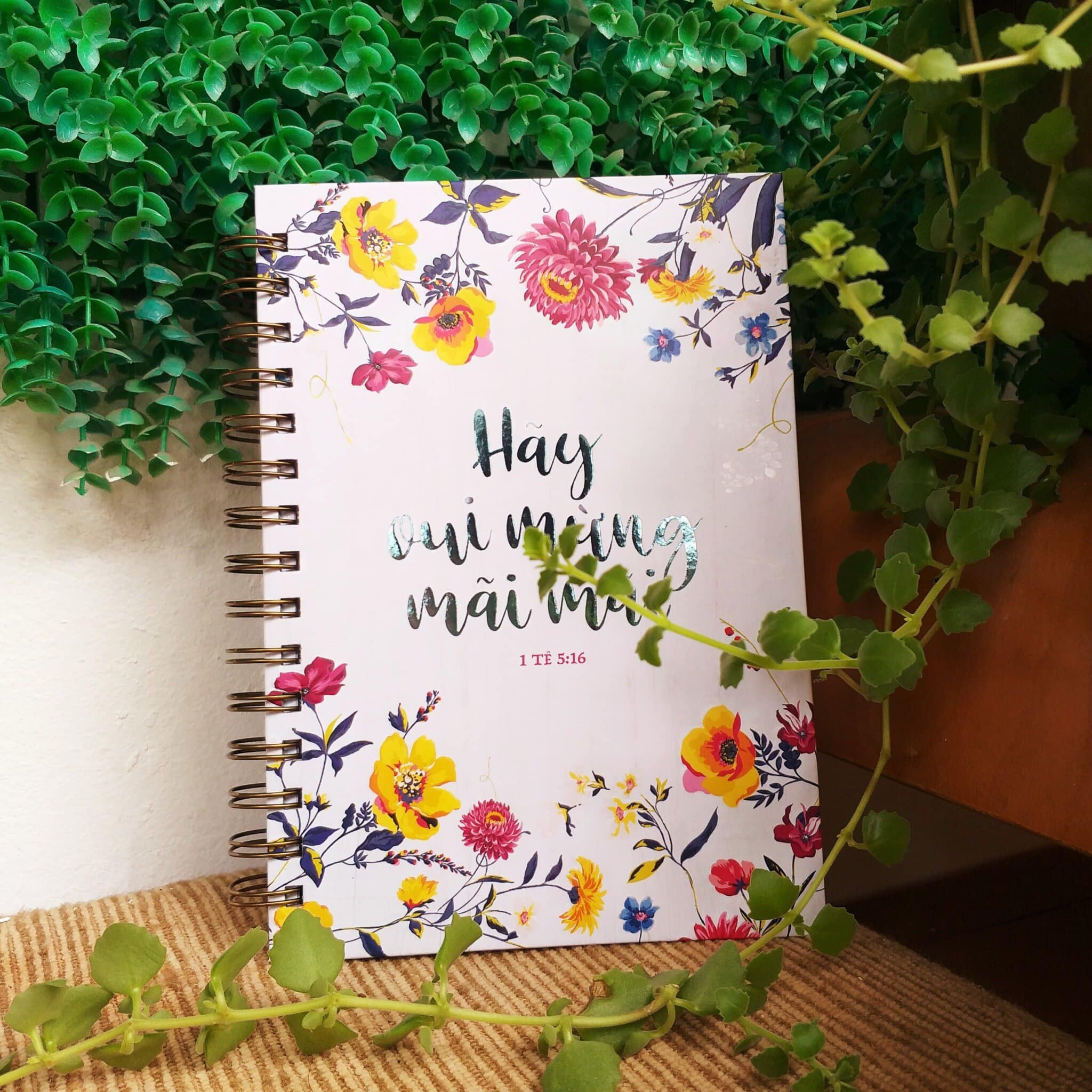 Sổ tay Cơ Đốc chủ đề Hãy Vui Mừng Mãi Mãi JLF347 192 trang 15x21cm