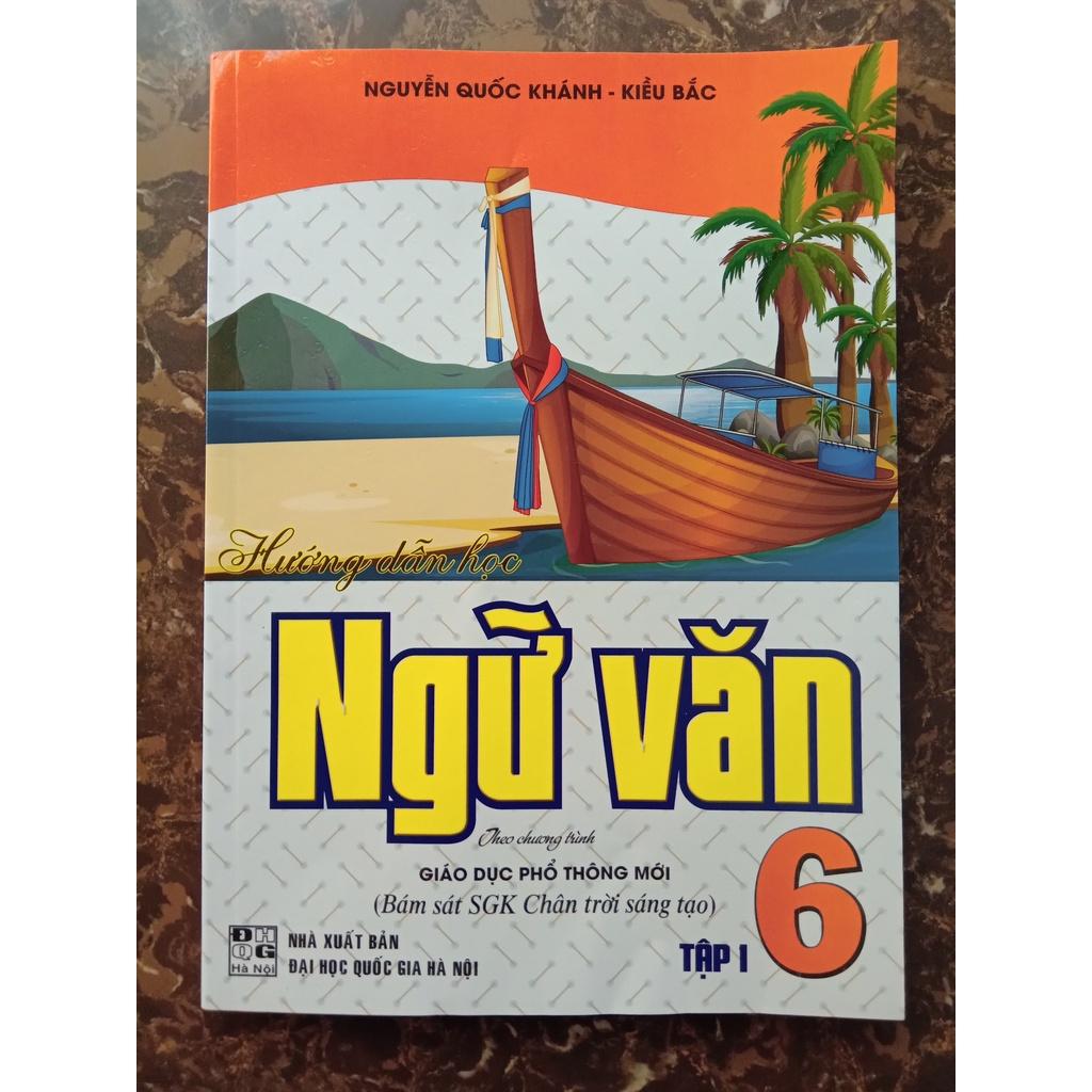 Sách - Hướng Dẫn Học Ngữ Văn 6 - Tập 1