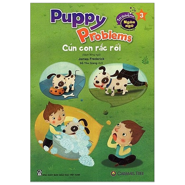 Cún Con Rắc Rối - Puppy Problems  - Tái Bản 2020