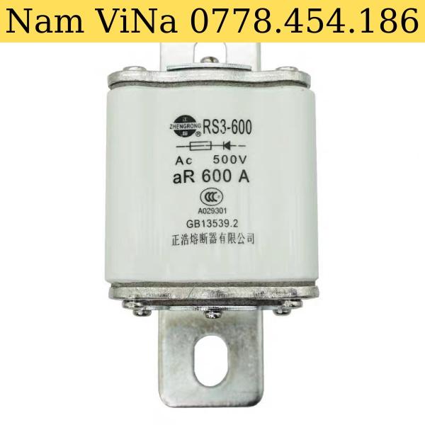 Cầu chì Zhengrong RS3-600 aR 450A 500A 550A 600A 500V-120KA