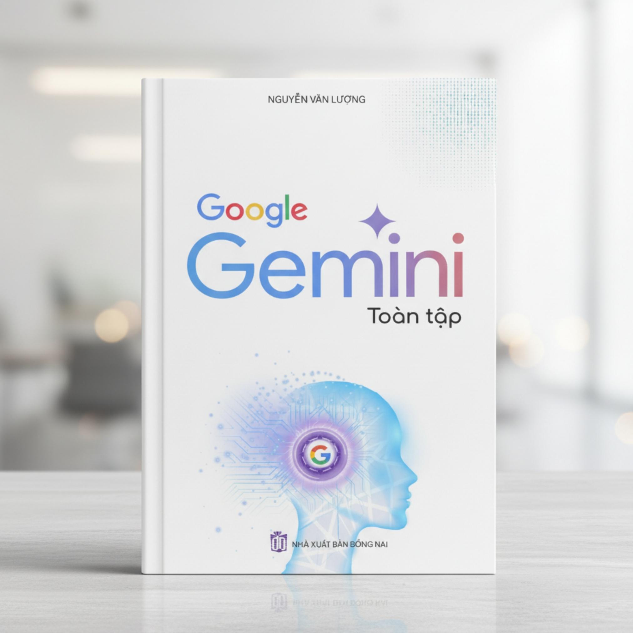 Sách - Google Gemini Toàn Tập (Tái Bản 2026)