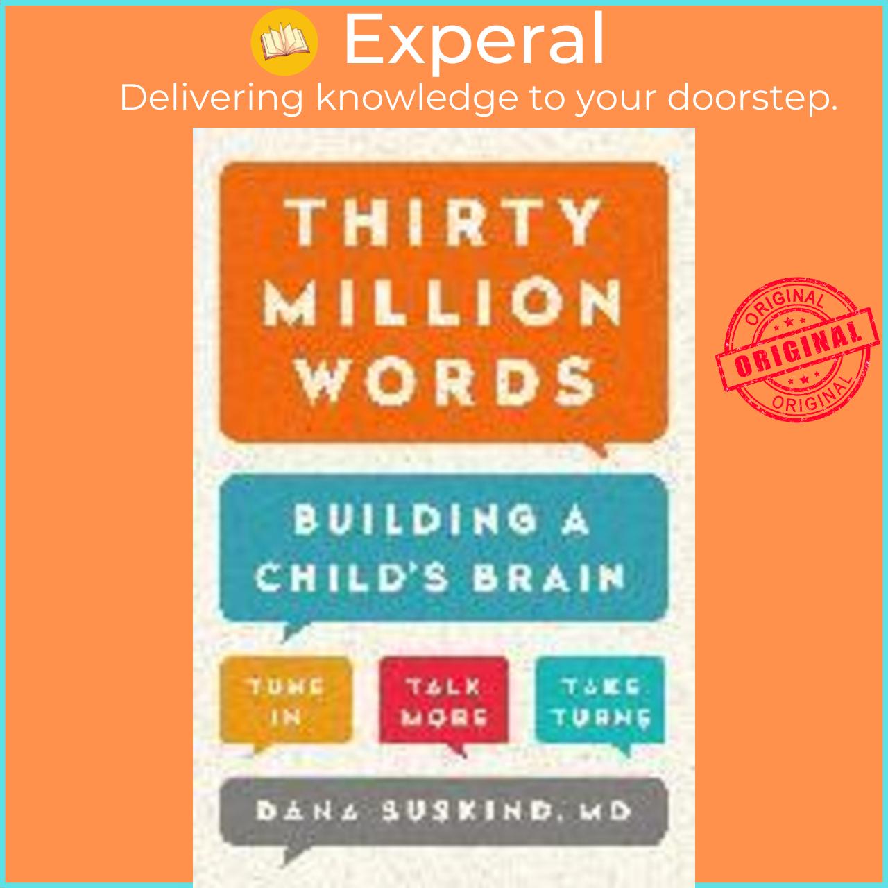 Sách - Thirty Million Words : Building a Child's Brain by Dana Suskind
