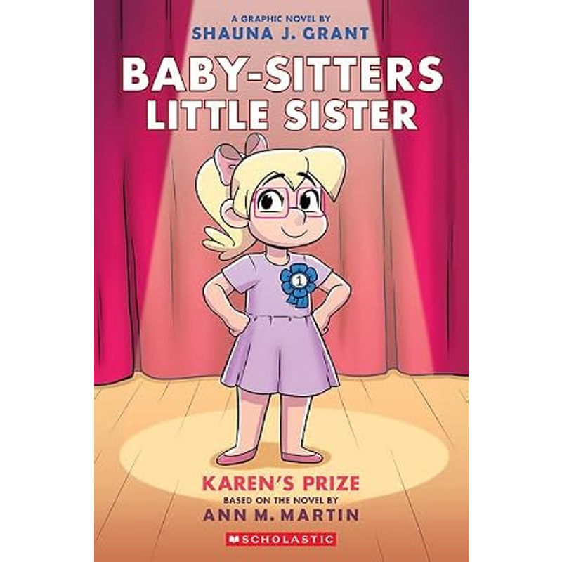 Sách Baby-Sitters Little Sister Graphix #10: Karen's Prize
