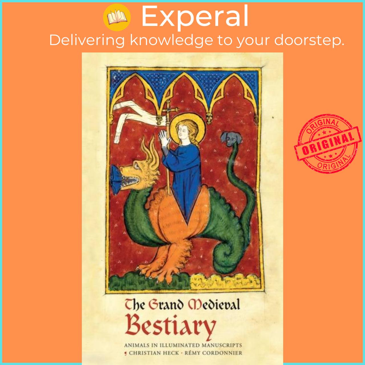 Sách - The Grand Medieval Bestiary (Dragonet Edition) - Animals in Illuminated by Christian Heck (UK edition, hardcover)