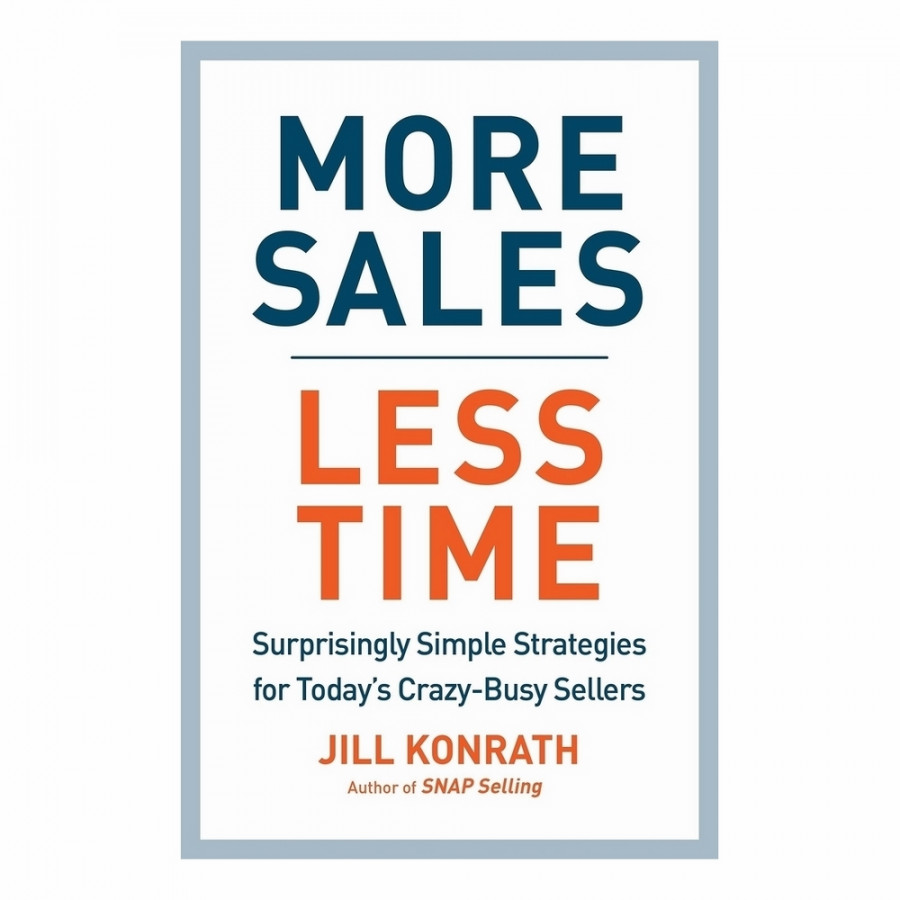 More Sales, Less Time