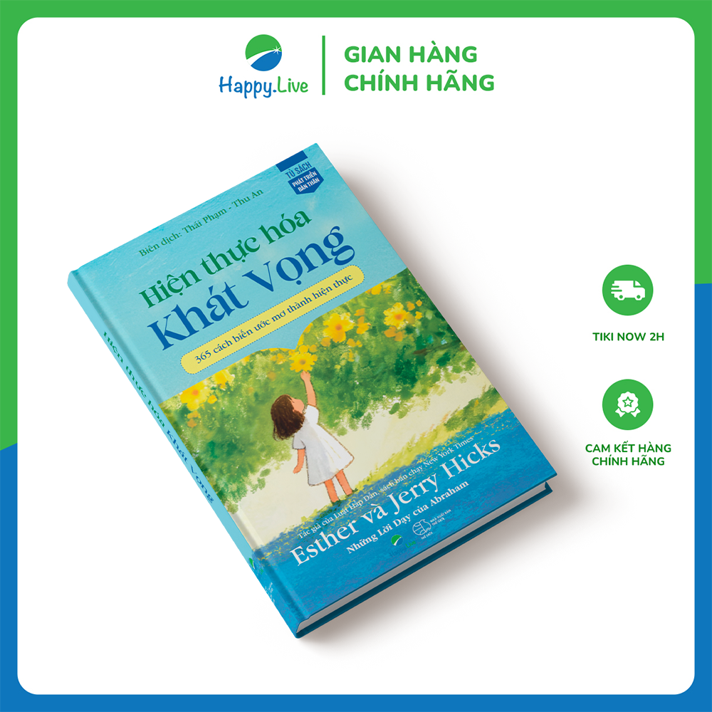 Sách Hiện thực hóa khát vọng - Manifest Your Desires- Happy Live