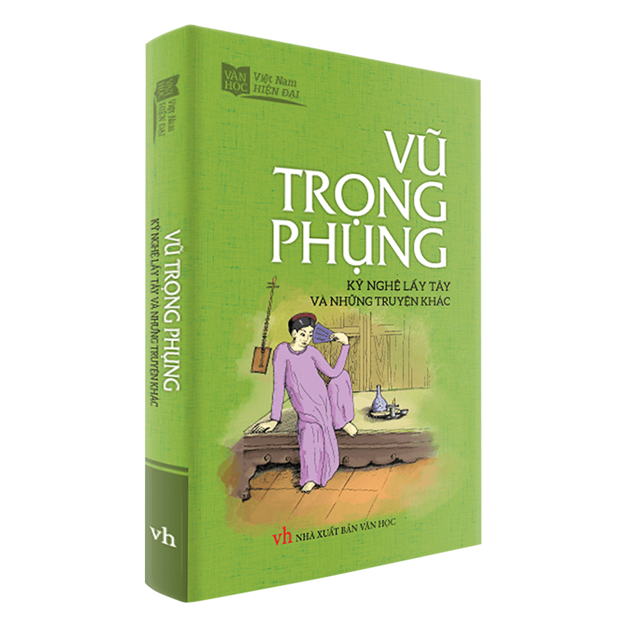 Kỹ Nghệ Lấy Tây Và Những Truyện Khác