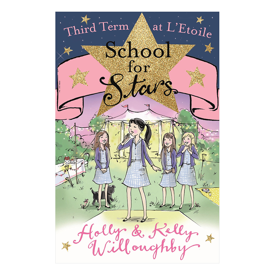 School for Stars: Third Term at L'Etoile: Book 3 - School for Stars