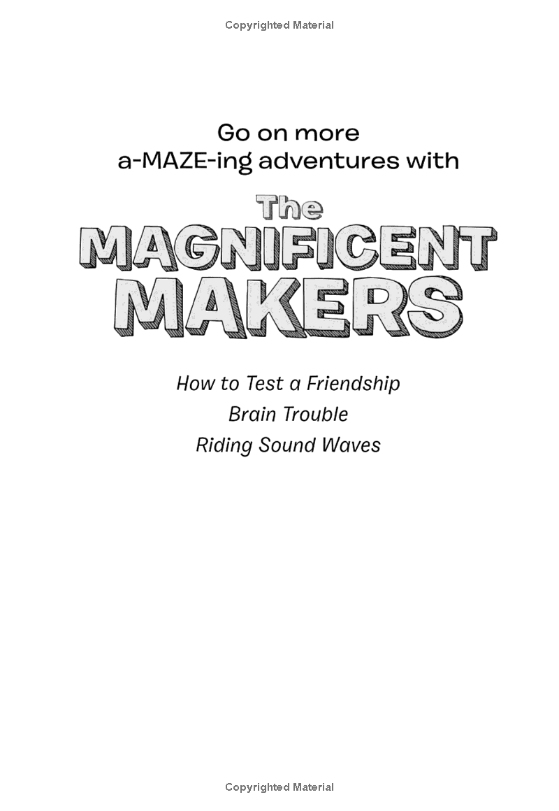 The Magnificent Makers #3: Riding Sound Waves