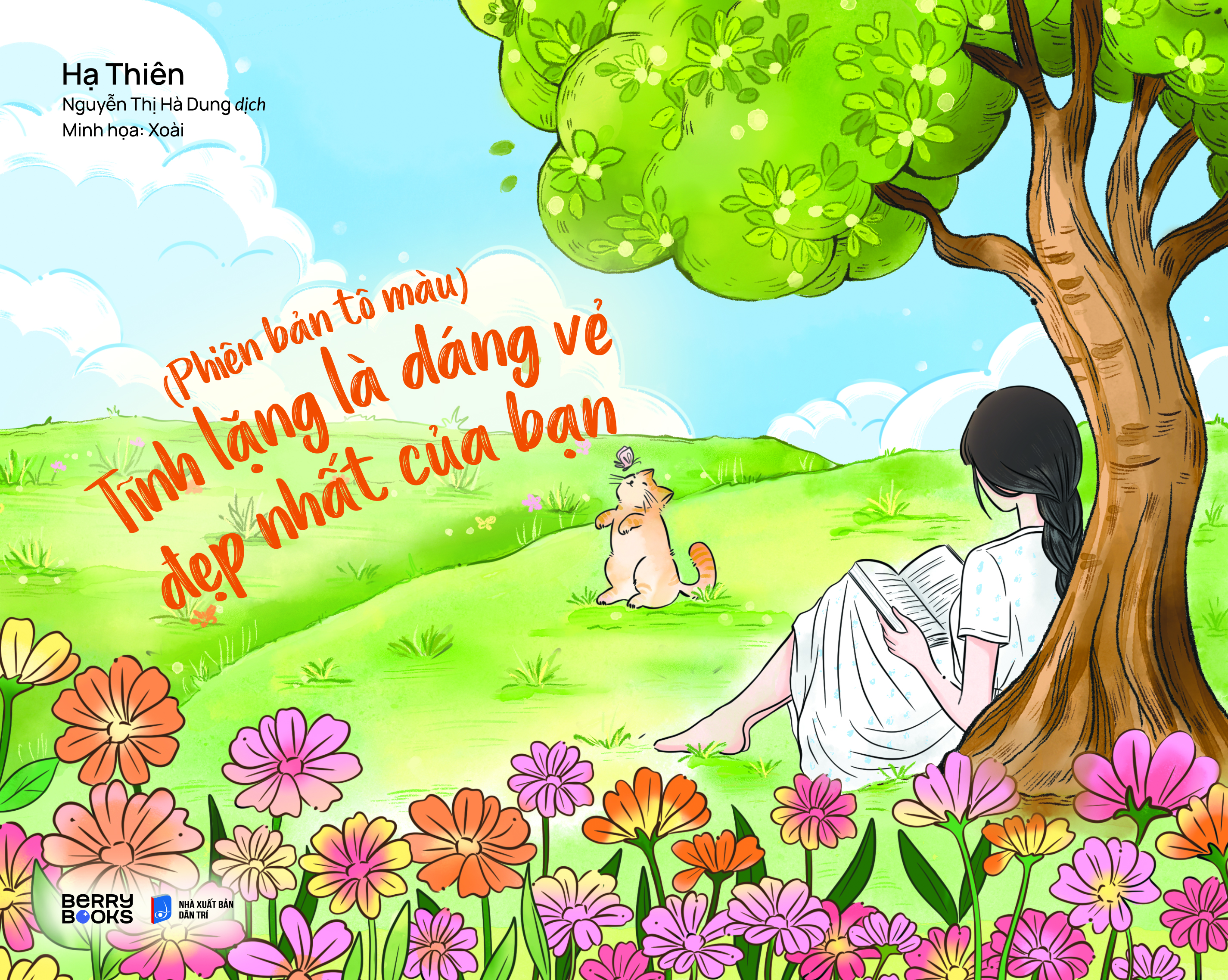 Sách Tĩnh Lặng Là Dáng Vẻ Đẹp Nhất Của Bạn (Phiên Bản Tô Màu)