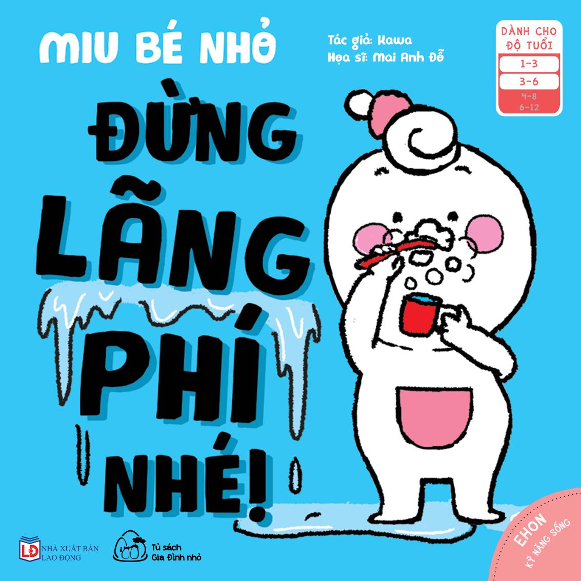 Sách bộ- 08 cuốn - Ehon kĩ năng sống - Miu Bé Nhỏ (P2)