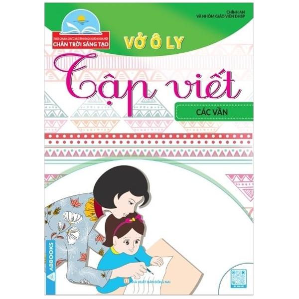 Vở Ô Ly Tập Viết - Các Vần - Theo Chuẩn Chương Trình Sách Giáo Khoa Mới - Chân Trời Sáng Tạo