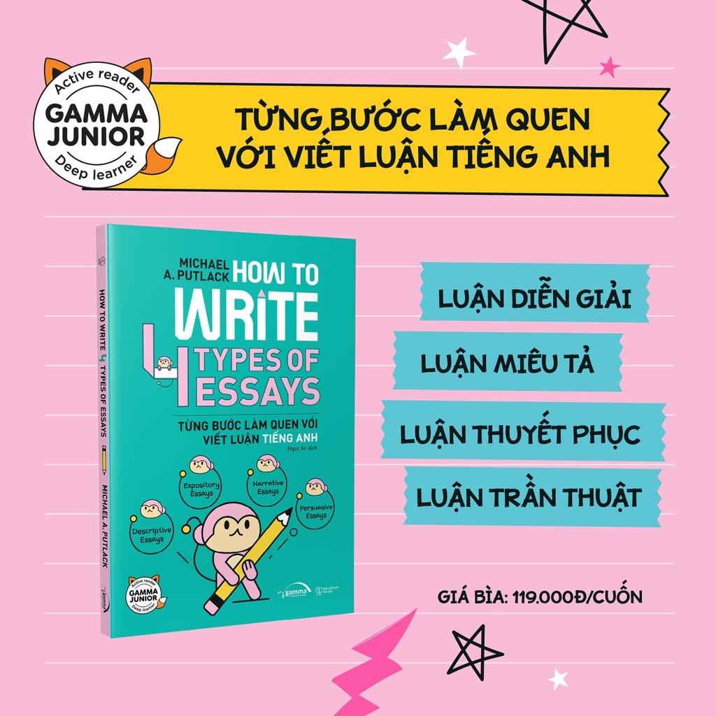 Combo: Let’s Write! Viết Đoạn Không Khó + How To Write 4 Types Of Essays Từng Bước Làm Quen Với Viết Luận Tiếng Anh