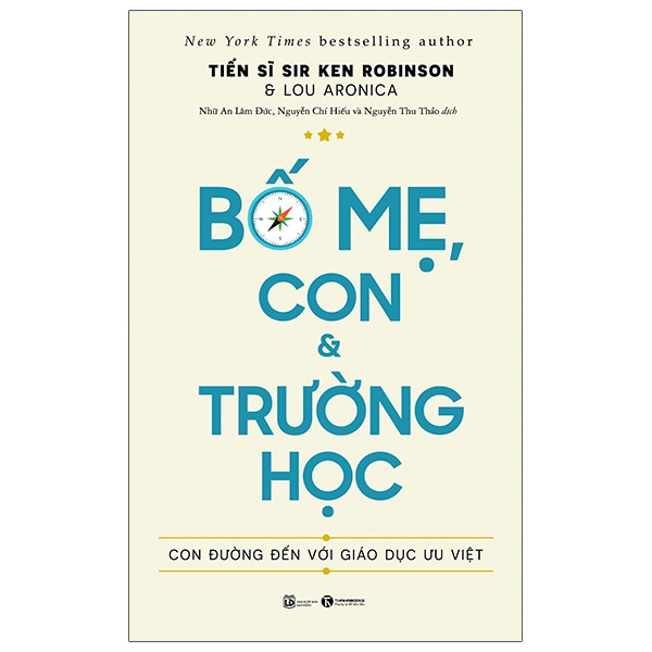 Bố Mẹ, Con Và Trường Học: Con Đường Đến Với Giáo Dục Ưu Việt