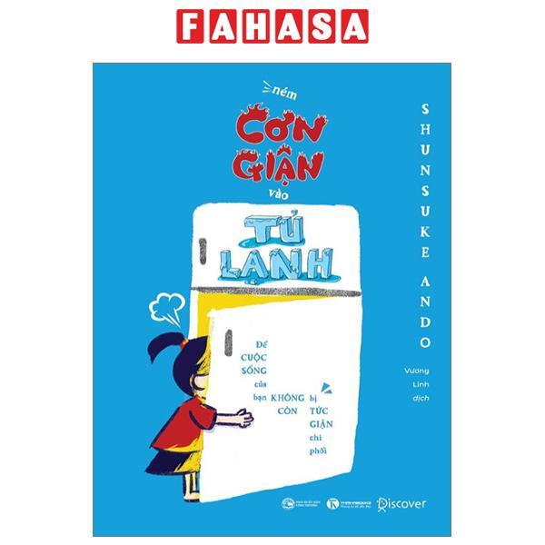 Ném Cơn Giận Vào Tủ Lạnh