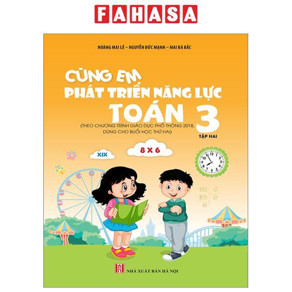 Cùng Em Phát Triển Năng Lực Toán 3 - Tập 2 (Theo Chương Trình Giáo Dục Phổ Thông 2018)